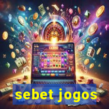 sebet jogos